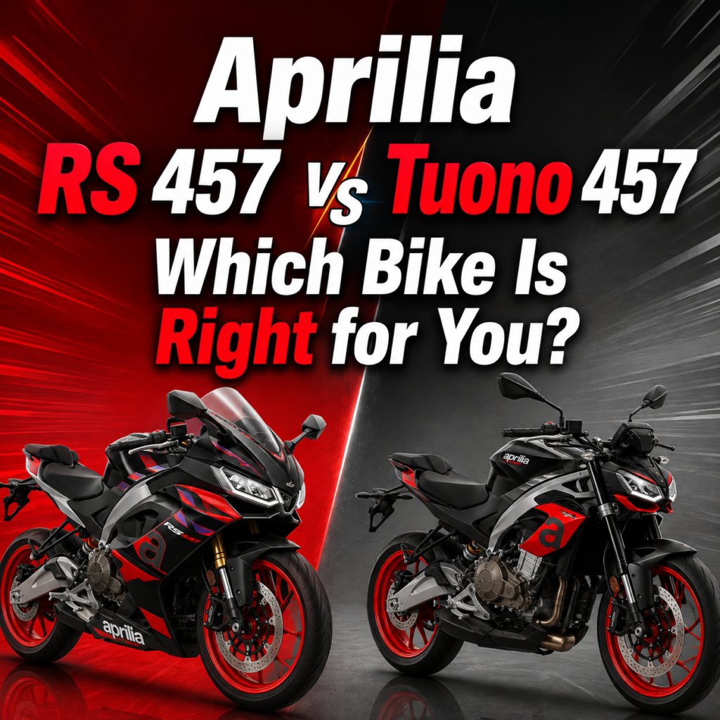 Aprilia RS 457 vs Tuono 457: Which Bike Is Right for You?